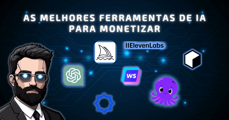 As Melhores Ferramentas de IA para monetizar na internet